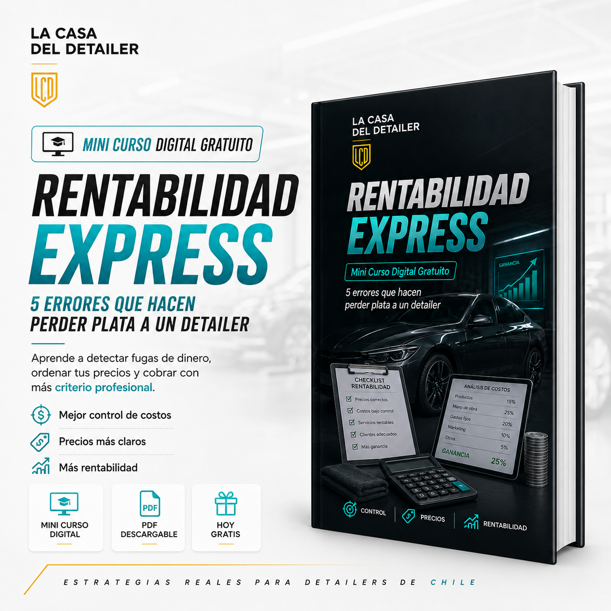 Rentabilidad Express: 5 Errores que Hacen Perder Plata a un Detailer