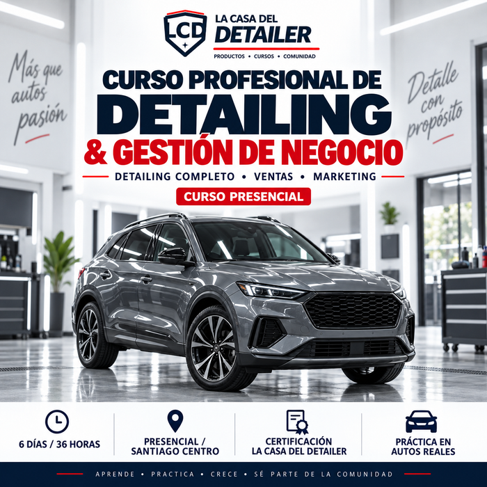 Curso Profesional de Detailing & Gestión de Negocio
